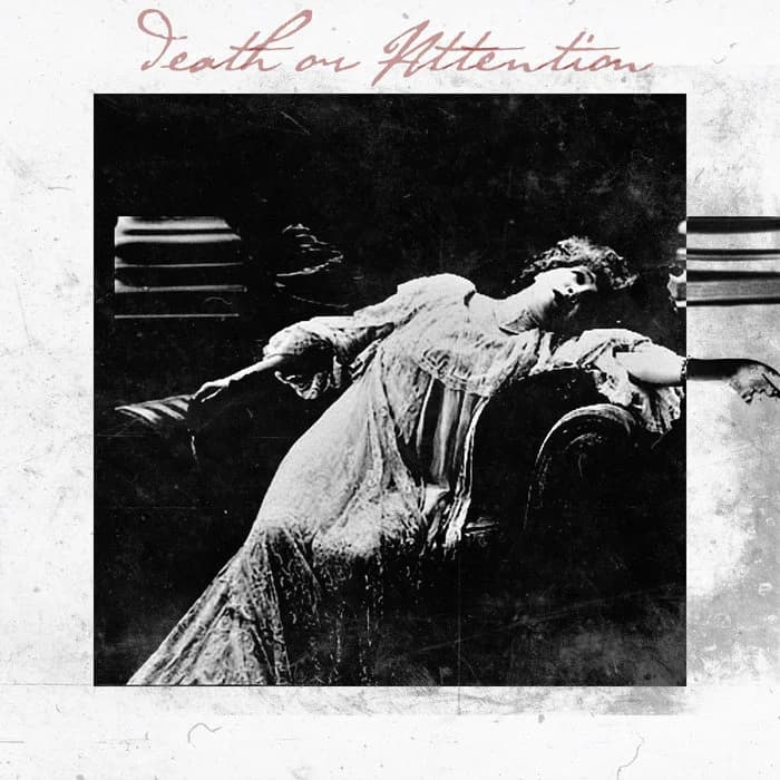 Death or Attention
