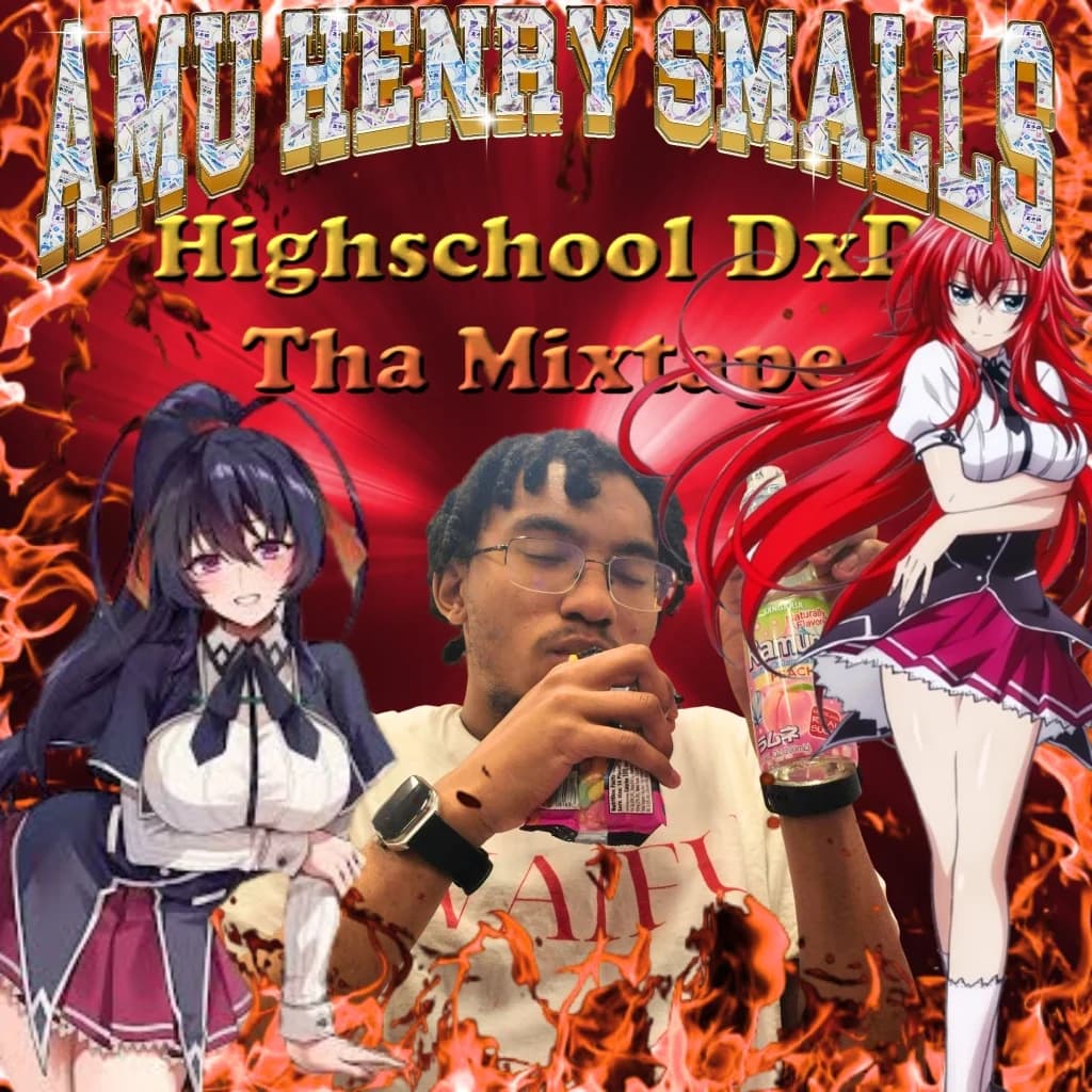Highschool DxD Tha Mixtape